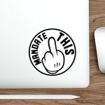 Sticker - Mandate This - Round White